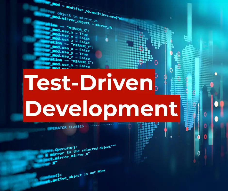 Test driven development TDD